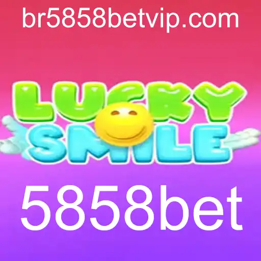 Descubra as Emoções do Jogo LuckySmile e a Essência do 5858bet