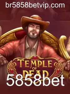 TempleofDead: Explorando o Universo Misterioso do Jogo com 5858bet