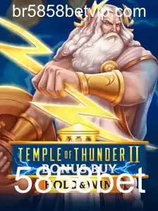 Explorando TempleofThunderIIBonusBuy: O Fascínio e as Regras do Jogo na Era de 5858bet